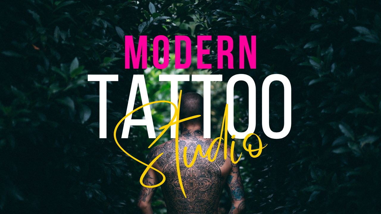 "A tattooed person with their back facing the camera stands between dense greenery. Overlaid text reads 'MODERN' in bold pink letters, 'TATTOO' in large white capital letters, and 'Studio' in a flowing yellow script font. The image promotes a modern tattoo studio."